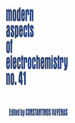 Modern Aspects of Electrochemistry 41 1