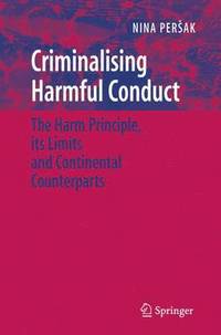 bokomslag Criminalising Harmful Conduct