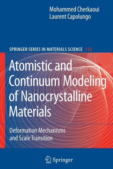 bokomslag Atomistic and Continuum Modeling of Nanocrystalline Materials