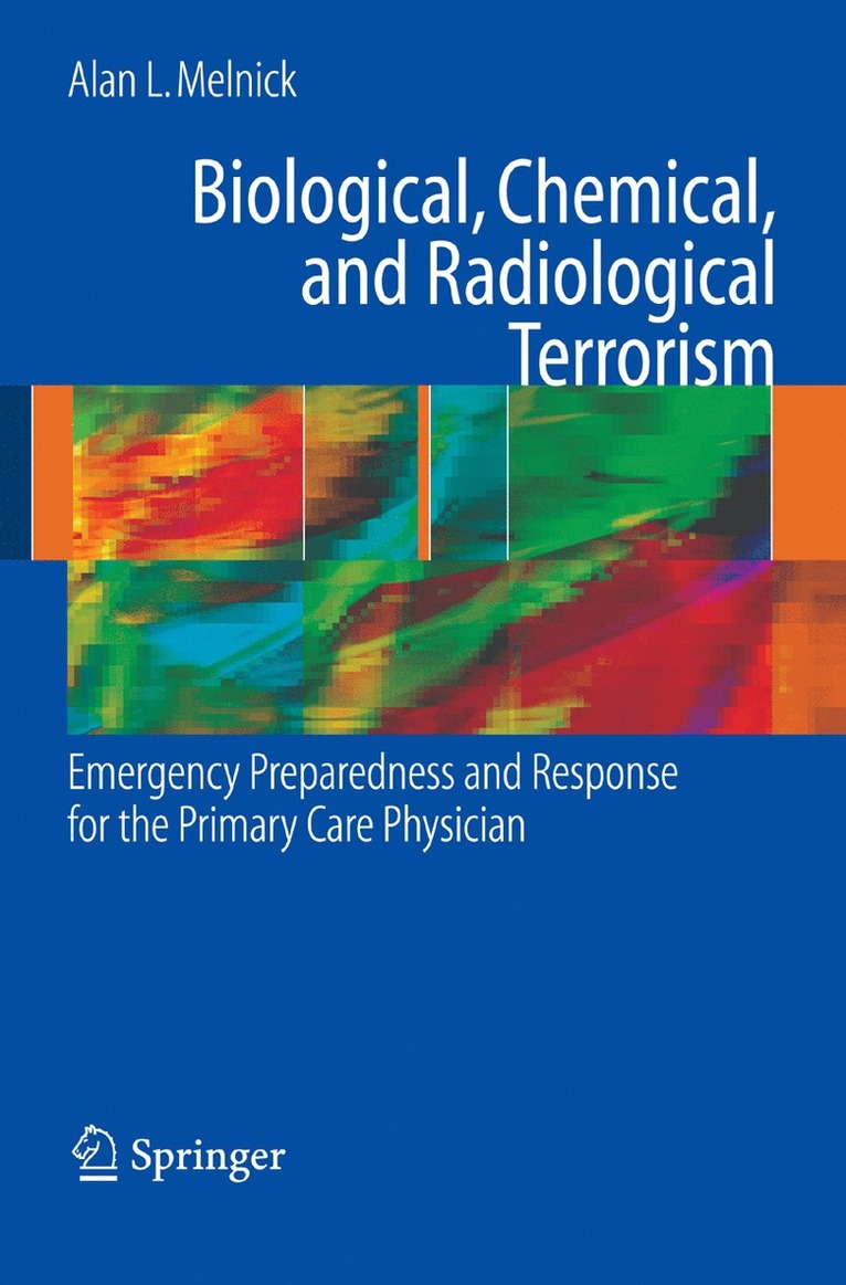 Biological, Chemical, and Radiological Terrorism 1