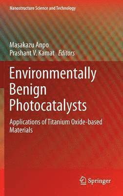 Environmentally Benign Photocatalysts 1