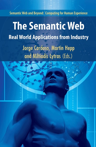 Jorge Cardoso, Martin Hepp, Miltiadis D. Lytras - Semantic Web, Inbunden