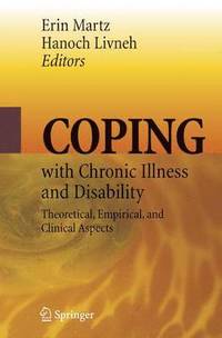 bokomslag Coping with Chronic Illness and Disability