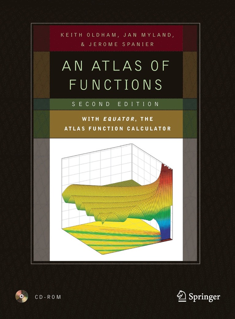 Keith B. Oldham, Jan Myland, Jerome Spanier - Atlas of Functions, Inbunden