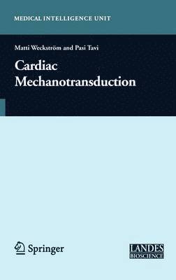 Cardiac Mechanotransduction 1