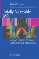 Totally Accessible MRI 1