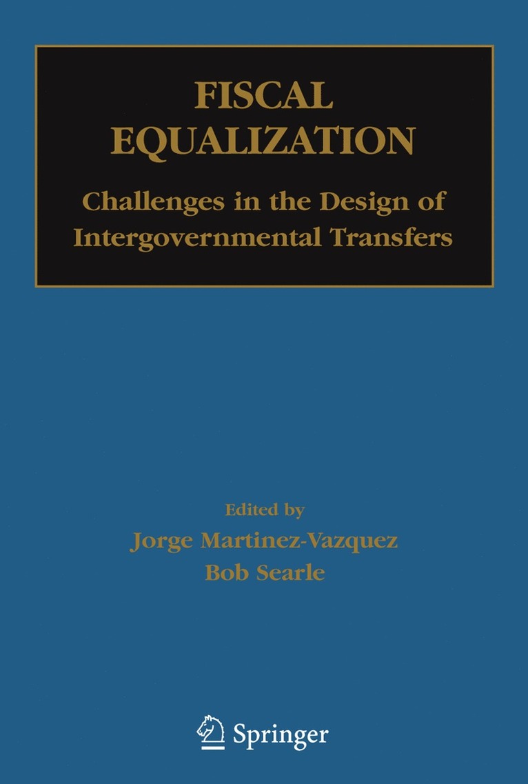 Jorge Martinez-Vazquez, Bob Searle - Fiscal Equalization, Inbunden