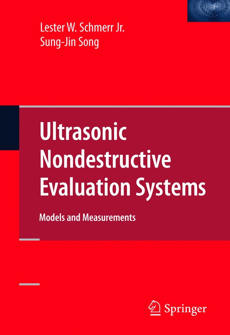 Ultrasonic Nondestructive Evaluation Systems 1