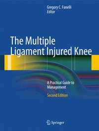 bokomslag The Multiple Ligament Injured Knee