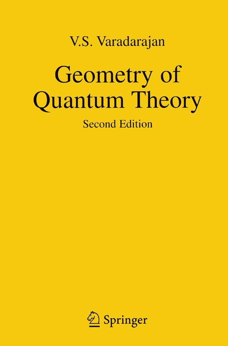 V.S. Varadarajan, V. S. Varadarajan, Veeravalli Seshadri Varadarajan - Geometry of Quantum Theory, Häftad