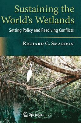 Sustaining the World's Wetlands 1