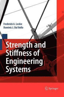 Strength and Stiffness of Engineering Systems 1