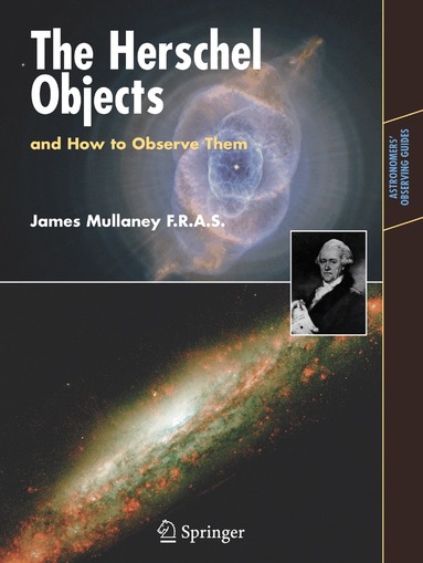 James Mullaney - Herschel Objects and How to Observe Them, Häftad
