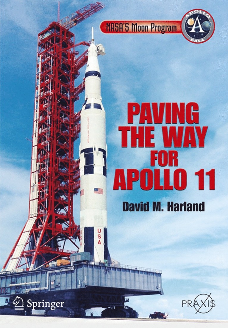 David M. Harland - NASA's Moon Program, Häftad