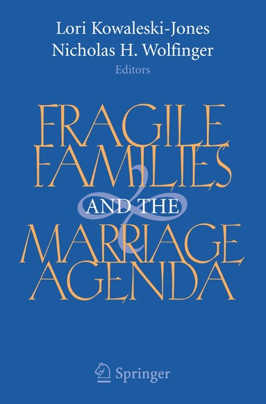 bokomslag Fragile Families and the Marriage Agenda