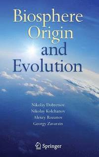 bokomslag Biosphere Origin and Evolution