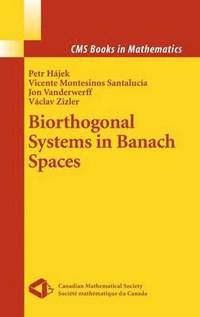 bokomslag Biorthogonal Systems in Banach Spaces