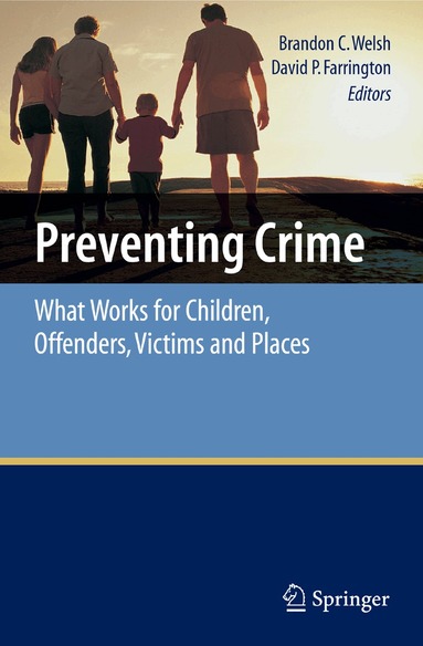 Brandon C. Welsh, David P. Farrington - Preventing Crime, Häftad