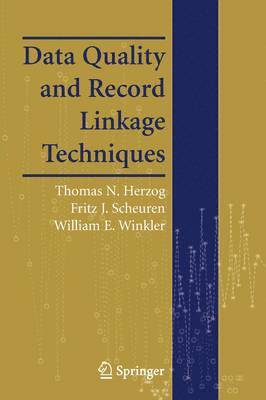 Data Quality and Record Linkage Techniques 1