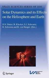 bokomslag Solar Dynamics and its Effects on the Heliosphere and Earth