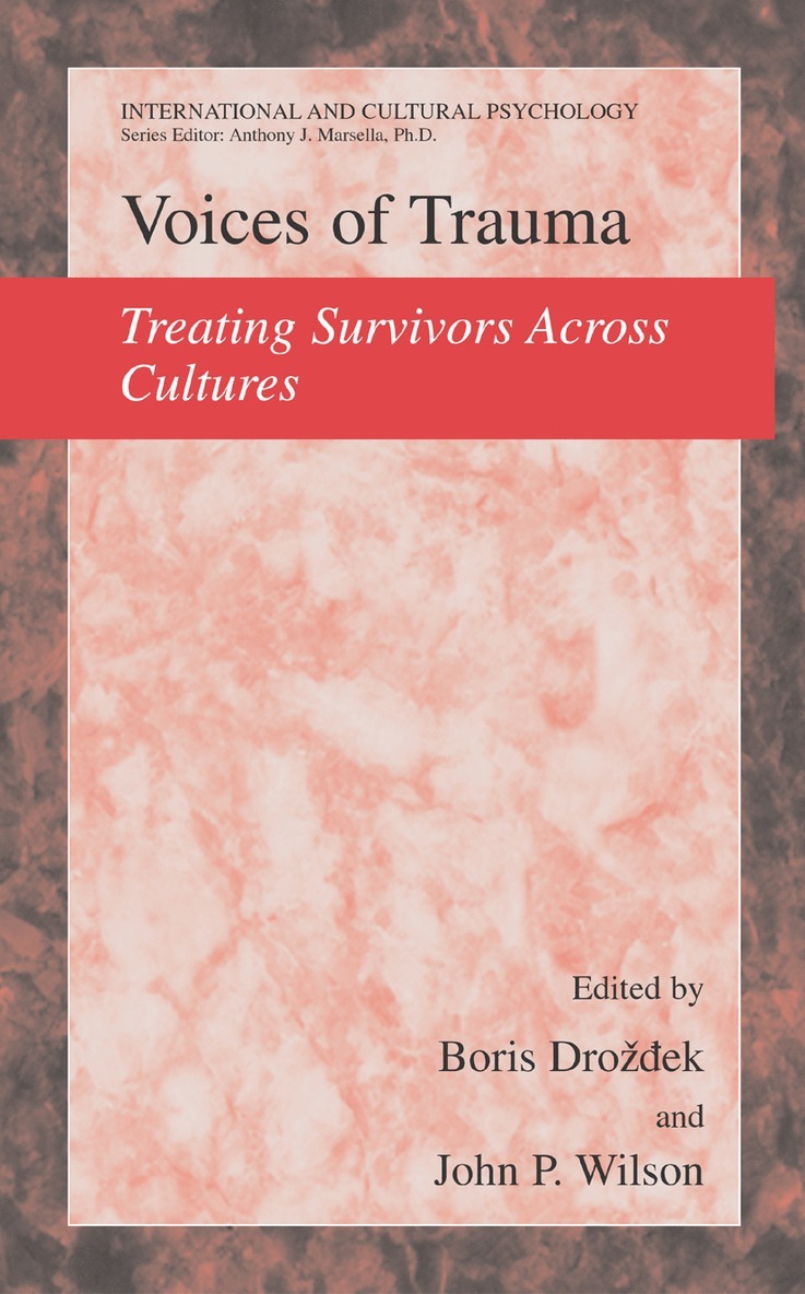 Boris Drozdek, John P. Wilson, John P Wilson - Voices of Trauma, Inbunden