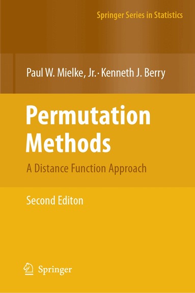 Paul W. Mielke, Kenneth J. Berry - Permutation Methods, Inbunden