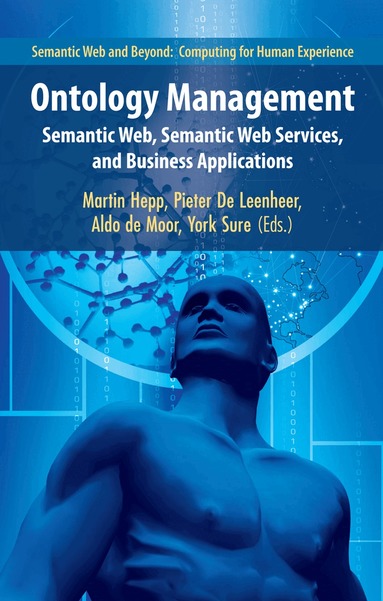 Martin Hepp, Pieter de Leenheer, Aldo de Moor, York Sure - Ontology Management, Inbunden