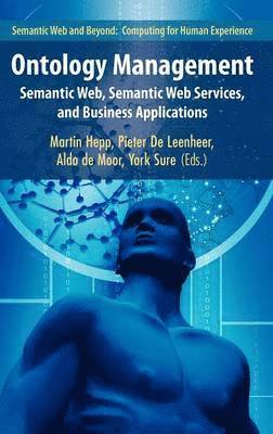 Martin Hepp, Pieter de Leenheer, Aldo de Moor, York Sure, Pieter De Leenheer, Aldo De Moor - Ontology Management, Inbunden