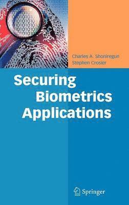 Securing Biometrics Applications 1