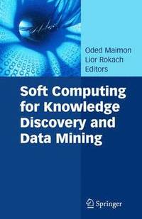 bokomslag Soft Computing for Knowledge Discovery and Data Mining