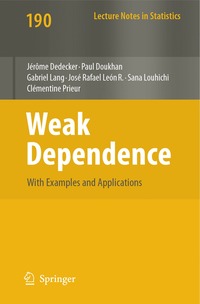 bokomslag Weak Dependence: With Examples and Applications