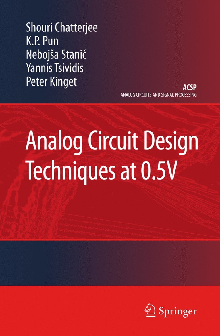 Analog Circuit Design Techniques at 0.5V 1