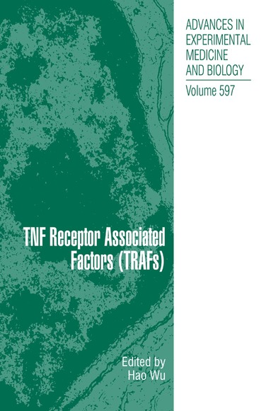 Hao Wu - TNF Receptor Associated Factors (TRAFs), Inbunden