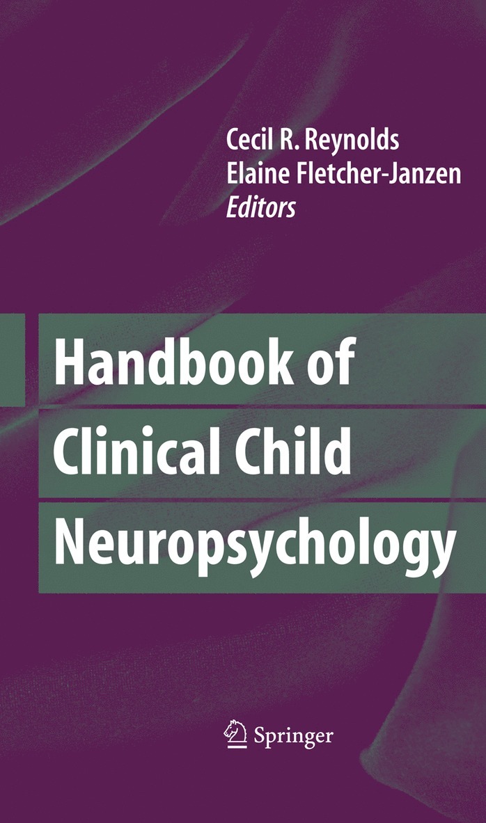 Handbook of Clinical Child Neuropsychology 1