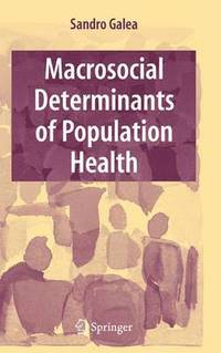 bokomslag Macrosocial Determinants of Population Health