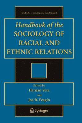 Handbook of the Sociology of Racial and Ethnic Relations
