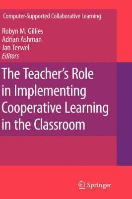 The Teacher's Role in Implementing Cooperative Learning in the Classroom 1
