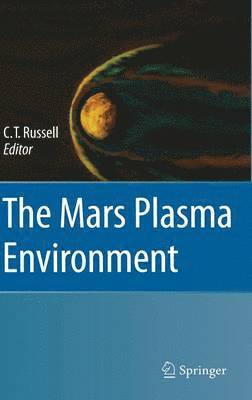 The Mars Plasma Environment 1