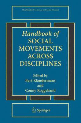 Bert Klandermans, Conny Roggeband - Handbook of Social Movements Across Disciplines, Inbunden