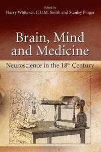 bokomslag Brain, Mind and Medicine: