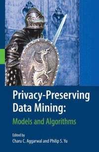 bokomslag Privacy-Preserving Data Mining