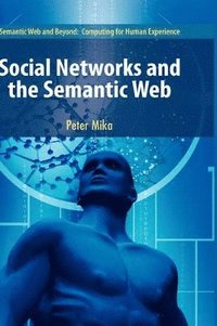 bokomslag Social Networks and the Semantic Web