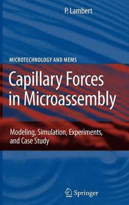 Capillary Forces in Microassembly 1