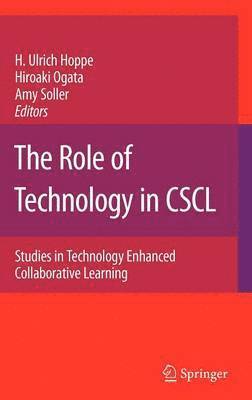 bokomslag The Role of Technology in CSCL