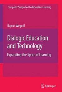 bokomslag Dialogic Education and Technology
