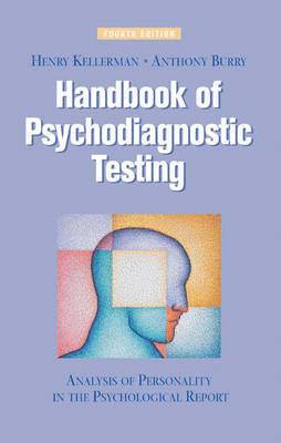 Henry Kellerman, Anthony Burry - Handbook of Psychodiagnostic Testing, Inbunden