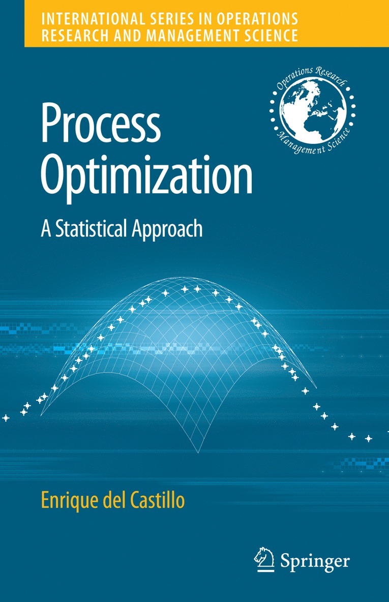 Enrique del Castillo, Enrique Del Castillo - Process Optimization, Inbunden