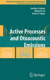 bokomslag Active Processes and Otoacoustic Emissions in Hearing