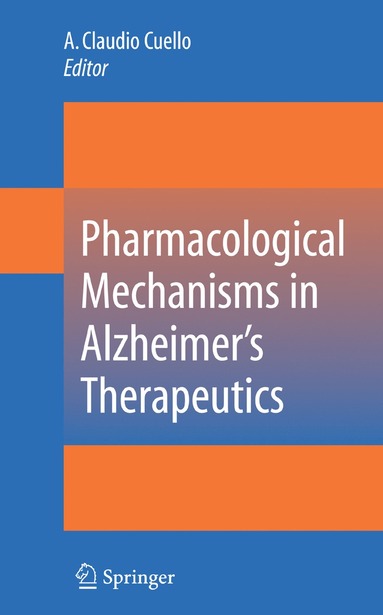 bokomslag Pharmacological Mechanisms in Alzheimer's Therapeutics