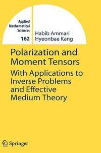 bokomslag Polarization and Moment Tensors